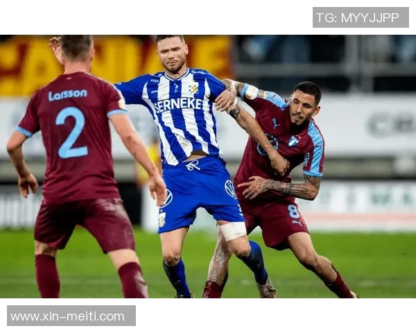 哥德堡与卡尔马激战正酣赛果揭晓引发热议 哥德堡与卡尔马激战正酣赛果揭晓引发热议